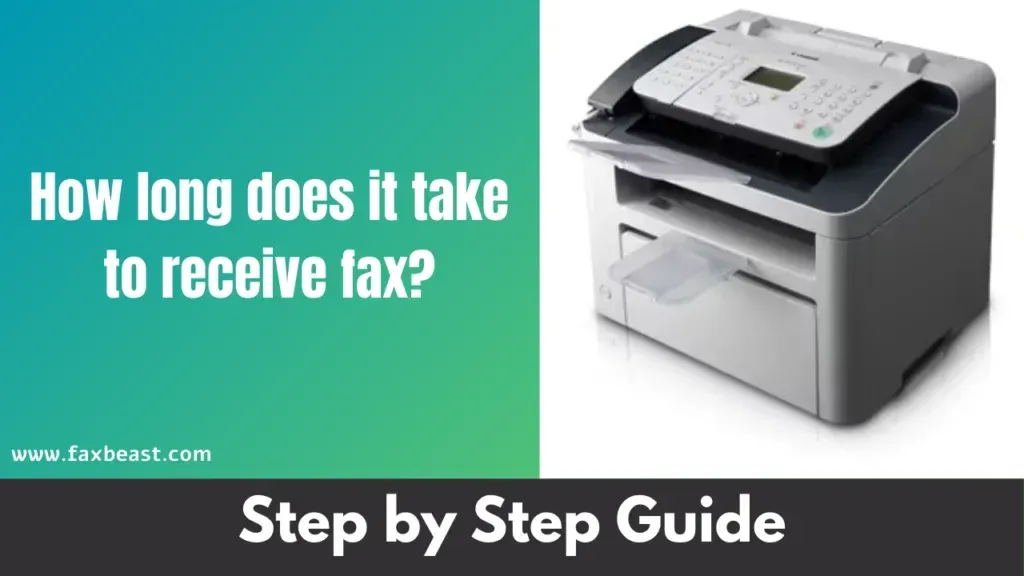 How long does it take to receive fax